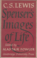 Spenser's Images Of Life (1967) De C.S Lewis - History