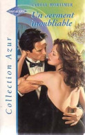 Un Serment Inoubliable (1999) De Carole Mortimer - Romantik