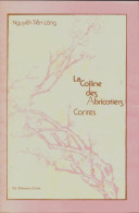 La Colline Des Abricotiers (1979) De Tiên Lang Nguyên - Autres & Non Classés