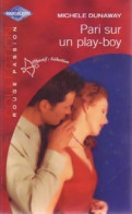 Pari Sur Un Play-boy (2003) De Michele Dunaway - Romantik