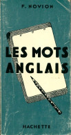 Les Mots Anglais (1987) De François Novion - Autres & Non Classés