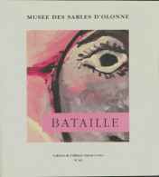 Cahiers De L'abbaye Sainte Croix N°69 : Bataille (1991) De Collectif - Art