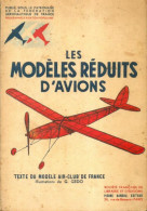 Les Modèles Réduits D'avions (1938) De Collectif - Non Classés