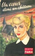 Un Coeur Dans Un Château (1954) De Patrice Buet - Romantik