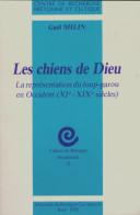 Les Chiens De Dieu (1993) De Gaël Milin - Histoire