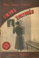 Coeurs Torturés (1952) De René-Paul Noël - Romantik