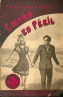 Coeurs En Péril (1948) De Max Dervioux - Romantik