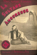 La Sultane Amoureuse (1948) De Gustave Gailhard - Romantique