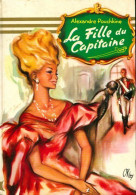 La Fille Du Capitaine (1967) De Alexandre Pouchkine - Sonstige & Ohne Zuordnung