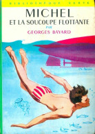 Michel Et La Soucoupe Flottante (1971) De Georges Bayard - Zonder Classificatie