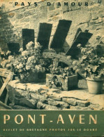 Pont-Aven, Pays D'amour (1954) De Yves-Pascal Castel - Tourisme