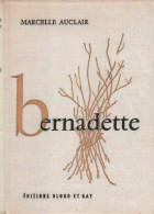 Bernadette (1957) De Marcelle Auclair - Biographie