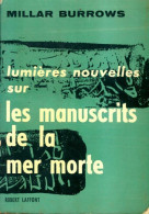 Lumières Nouvelles Sur Les Manuscrits De La Mer Morte (1959) De Millar Burrows - History