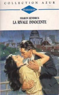 La Rivale Innocente (1995) De Sharon Kendrick - Romantique