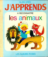 J'apprends à Reconnaître Les Animaux (1969) De Alain Grée - Sonstige & Ohne Zuordnung