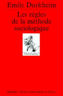 Les Règles De La Méthode Sociologique (1987) De Emile Durkheim - Sciences