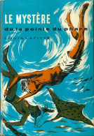 Le Mystère De La Pointe Du Phare (1959) De Louis Lafitte - Sonstige & Ohne Zuordnung