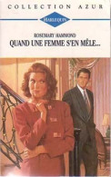 Quand Une Femme S'en Mêle... (1994) De Rosemary Hammond - Romantik