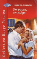 Un Pacte, Un Piège (2000) De Judith McWilliams - Romantiek