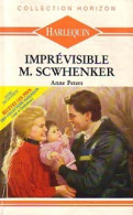 Imprévisible M. Scwhenker (1991) De Anne Peters - Románticas