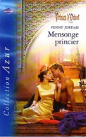 Mensonge Princier (2004) De Penny Jordan - Romantiek