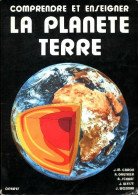 Comprendre Et Enseigner La Planète Terre (1989) De Collectif - Wissenschaft