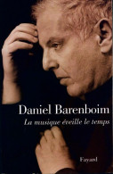 La Musique éveille Le Temps (2008) De Daniel Barenboim - Música