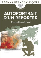 Autoportrait D'un Reporter (2017) De Ryszard Kapuscinski - Sonstige & Ohne Zuordnung