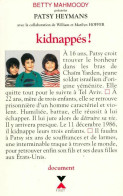 Kidnappés ! (1995) De Betty Mahmoody - Other & Unclassified