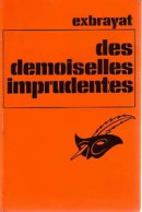 Des Demoiselles Imprudentes (1974) De Charles Exbrayat - Otros & Sin Clasificación