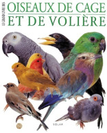 Oiseaux De Cage Et De Volière (1996) De Jeannine Lancret - Animales