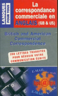 La Correspondance Commerciale En Anglais (2002) De Crispin Dhuicq - Otros & Sin Clasificación