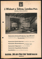 Briefkopf Landau / Pfalz, J. Wickert & Söhne, Kelterbau Und Keltereimaschinen, Ansicht Einer Aufgebauten Maschine  - Altri & Non Classificati