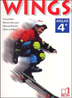 Wings : Anglais 4e (1996) De Fiona Morel - 12-18 Anni