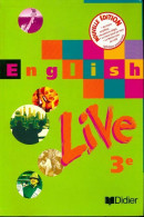 Anglais 3e English Live (1999) De Annie Scoffoni - 12-18 Ans