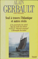 Seul à Travers L'Atlantique (1991) De Alain Gerbault - Viaggi