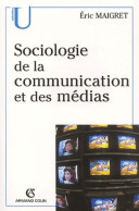 U Sociologie (2003) De Éric Maigret - Sciences