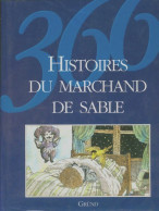 366 Histoires Du Marchand De Sable (2000) De Hana Vrbová - Other & Unclassified