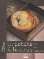 Les Petits 4 Heures De Mon Enfance (2009) De Collectif - Gastronomie