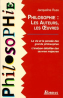 Philosophie : Les Auteurs, Les Oeuvres (1995) De Jacqueline Russ - Psychologie/Philosophie