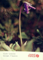 Les Fleurs Des Bois (1978) De Cécile Lemoine - Natuur