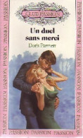 Un Duel Sans Merci (1989) De Doris Parmett - Romantiek