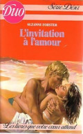 L'invitation à L'amour (1986) De Suzanne Forster - Romantici