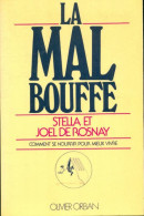 La Mal Bouffe (1979) De Joël De Rosnay - Gesundheit