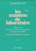 Les Examens De Laboratoire (1985) De Claude Muller - Wissenschaft