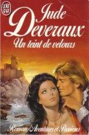 Un Teint De Velours (1991) De Jude Deveraux - Románticas