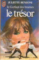 Le Gerfaut Des Brumes Tome III : Le Trésor (1983) De Juliette Benzoni - Historic