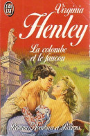 La Colombe Et Le Faucon (1992) De Virginia Henley - Romantik