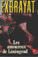 Les Amoureux De Léningrad (1982) De Charles Exbrayat - Otros & Sin Clasificación