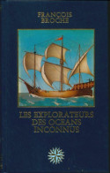 Les Explorateurs Des Océans Inconnus (1978) De François Broche - Histoire